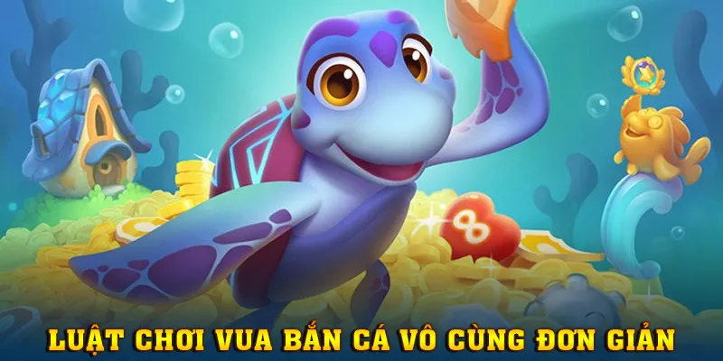 Luật chơi đơn giản và dễ tiếp cận với mọi game thủ